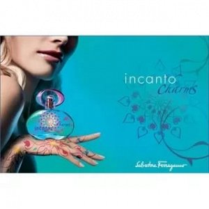 FERRAGAMO INCANTO CHARMS edt 30ml (w) М