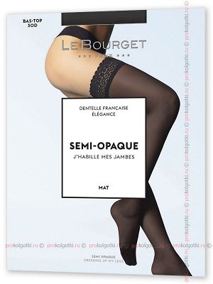 LE BOURGET, art. 1RB1 BAS-TOP SEMI-OPAQUE MAT 30 dentelle
