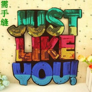 Just like you