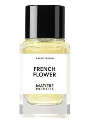 MATIERE PREMIERE FRENCH FLOWER edp 100ml TESTER