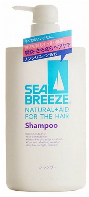 SEA BREEZE, Шампунь для жирной кожи головы и всех типов волос 600мл, Япония