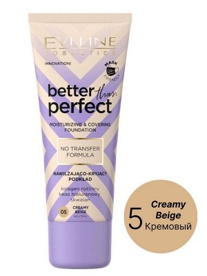 EVELINE BETTER THAN PERFECT Стойкая увлажняющая тональная основа 05–CREAMY BEIGE 30мл (*3*30)