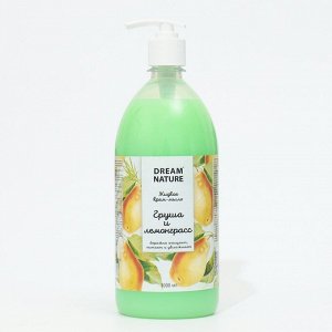 Жидкое мыло Dream Nature "Груша и лемонграсс", 1 л