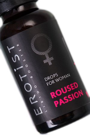 Возбуждающие капли Erotist ROUSED PASSION, для женщин, 20мл