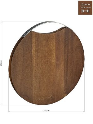 Доска разделочная акация 252*250*16мм мет/ручка