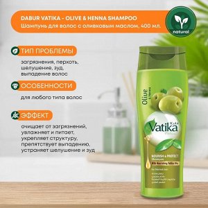 Dabur Vatika Naturals Olive & Henna Nourish & Protect Shampoo 200ml / Шампунь Питание и Защита для Волос Оливка и Хна 200мл