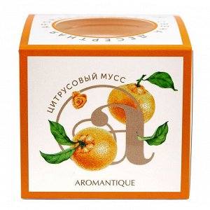 Аромантик Свеча-десерт "Цитрусовый мусс" 60гр, Aromantique