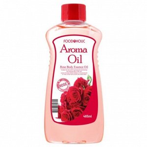 FOOD@HOLIC  AROMA OIL Rose Ароматическое масло - эссенция для ухода за лицом и телом с экстрактом лепестков роз для всех типов кожи 465мл