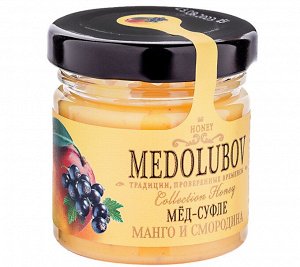 Мёд-суфле Медолюбов манго смородина 40мл