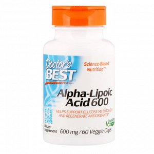 Doctors Best, Альфа-липоевая кислота (Best Alpha-Lipoic Acid), 600 мг, 60 растительных капсул