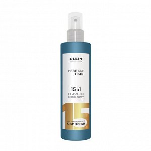 OLLIN Professional Оллин НАБОР Ollin PERFECT HAIR 15 в 1 Оллин Крем спрей для волос 250 мл + Крем флюид Несмываемый уход 250 мл