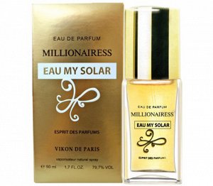 НОВАЯ ЗАРЯ woman (vp) MILLIONAIRESS EAU MY SOLAIR   Туалетные духи  50 мл.