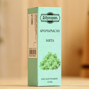 Эфирное масло «Мята», удобный дозатор, 10 мл, «Добропаровъ»