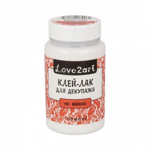 "Love2art" Клей-лак для декупажа DVGT-110 110 мл по ткани