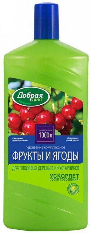 Добрая Сила Удобрение для плодовых деревьев и кустарников, 1 л