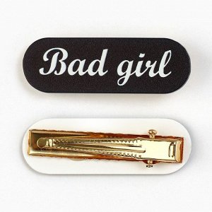Заколка для волос Bad girl, 4.5x1.5 см