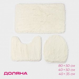 Коврики для ванной и туалета Доляна «Плюшевый», 3 шт., 80x50 см, 40x50 см, 40x35 см, белые