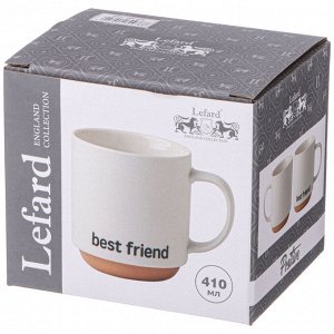 КРУЖКА ""BEST FRIEND"" 410 МЛ