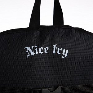 Рюкзак текстильный с креплением для скейта "Nice try", 38х29х11 см, 38 х try", 38х29х11 см черный, отдел на молнии, цвет красный