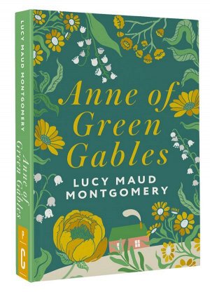 Montgomery  L. M.  Anne of Green Gables