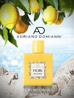 Adriano Domianni Туалетная вода Fiori Milionaria Lady Edt 50 мл