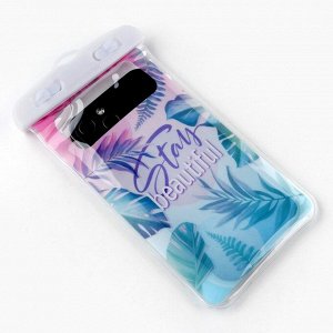 Водонепроницаемый чехол для телефона Stay beautiful, 12x21 см