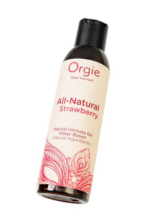 Интимный гель Orgie ALL - NATURAL STRAWBERRY на водной основе, 150 мл