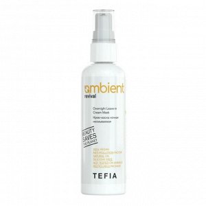 TEFIA Ambient Крем-маска ночная несмываемая / Revival Overnight Leave-in Cream Mask, 100 мл