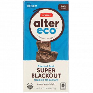 Alter Eco, Органический шоколад, Самый темный Super Blackout, 2,65 унц. (75 г)