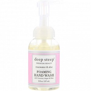 Deep Steep, Foaming Hand Wash, Rosewater & Aloe, 8 fl oz (237 ml)