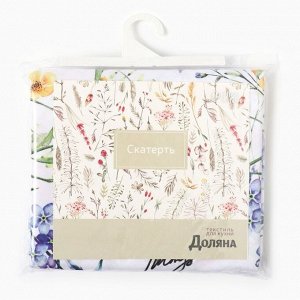 Скатерть «Доляна» Make all things beautiful, 145x220 см, 100% п/э