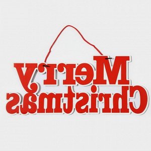 Новогоднее украшение настенное «Mery Christmas», подвеска, 18.7x45 см
