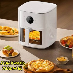 Аэрогриль Xiaomi Mijia Smart Air Fryer S1 6L (MAF12)