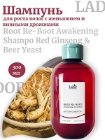 Lador Шампунь для роста волос с женьшенем и пивными дрожжами Root Re-Boot Awakening Shampo Red Ginseng &amp; Beer Yeast