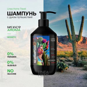 Шампунь для волос MEXICO AROMA с ароматом мохито, 600 мл