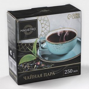 Чайная пара Magistro «Церера», 2 предмета: чашка 250 мл, блюдце d=16,5 см, фарфор, голубая