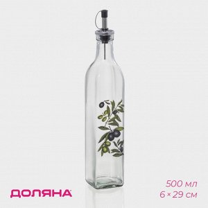 Бутылка для соусов и масла Доляна «Олива», 500 мл, 6*29 см, стекло, прозрачная