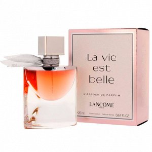 LANCOME LA VIE EST BELLE L ABSOLU DE PARFUME  lady 20ml edp  парфюмированная вода женская  парфюм
