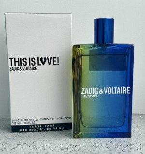 Мужские духи Zadig &Voltaire This Is Love! 100 мл. Оригинал