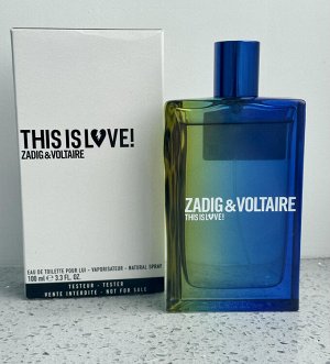 Мужские духи Zadig &Voltaire This Is Love! 100 мл. Оригинал