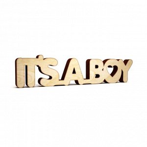 Слово интерьерное "it"s a boy"