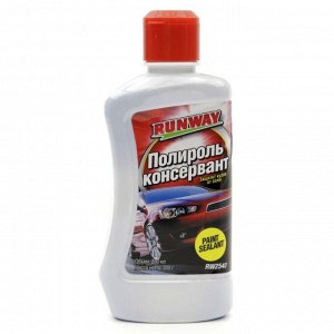 Полироль-консервант кузова Runway Paint Sealant, с защитой лакокрасочного покрытия и водоотталкивающим эффектом, бутылка 250мл, арт. RW2540