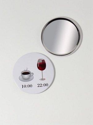 Зеркало карманное «WINE NOT», d = 7,5 см, рисунок МИКС