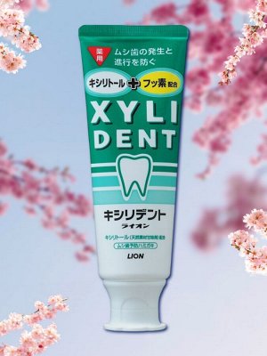Зубная паста Lion "XYLIDENT" с фтором и ксилитолом, укрепляет зубную эмаль 120 гр