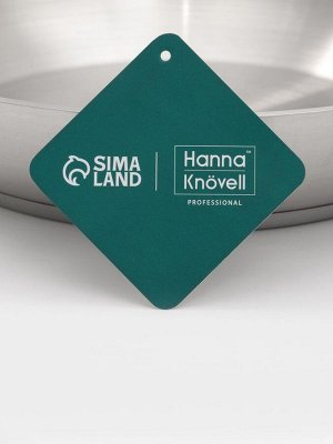 Сковорода Hanna Knövell, d=28 см, h=6 см, толщина стенки 0.6 мм, индукция, дно al+fe+al, нержавеющая сталь