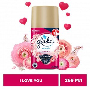 Glade сменный баллон I Love You, 269мл