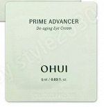 Крем для кожи вокруг глаз O HUI PRIME ADVANCE DE-AGING EYE CREAM SAMPLE(1ML