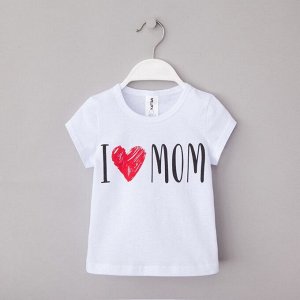 Футболка детская KAFTAN "Love mom", белый, рост 98-104 (30)