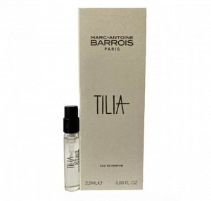 MARC-ANTOINE BARROIS TILIA unisex edp 2.5 ml м(н) тестер в слюде парфюмерная вода  унисекс