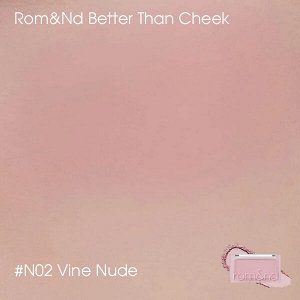 Компактные пудровые румяна Rom&Nd Better Than Cheek #N02 Vine Nude, 4гр